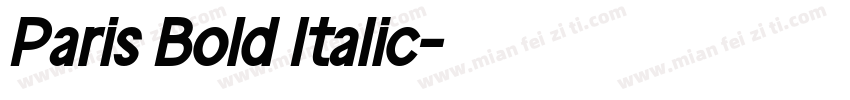 Paris Bold Italic字体转换